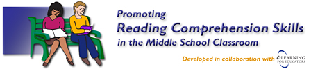 Promoting Reading Comprehension Skills in the Middle School Classroom