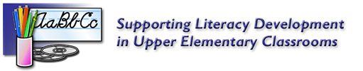Using New Technologies to Support Literacy Development in Upper Elementary Classrooms